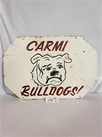 Double Sided Carmi Bulldogs Sign