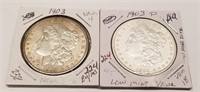 (2) 1903 Silver Dollars AU