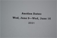 Auction Dates Wed June 9 through Wed June 16,