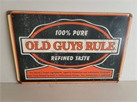 "Old Guys Rule" Metal Sign