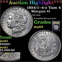 *Highlight* 1894/1--4-o Vam 4 Morgan $1 Graded Sel