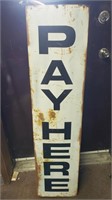 Vintage "Pay Here" Metal 3 Sided Sign