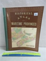HISTORICAL ATLAS OF THE MARITIME PROVINCES