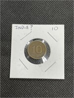 Very Old INDIA? 10 Coin in Great Condition