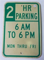 2 Hour Parking Metal Sign