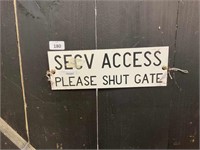 SECV ACCESS PLEASE SHUT GATE ENAMEL SIGN
