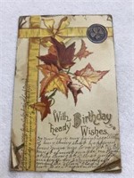 Postmarked 1908 embossed with birthday hearty