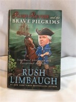 Rush Revere and the Brave Pilgrims  Rush Limbaugh