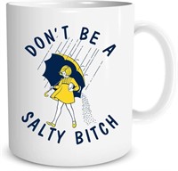 Don’t be a Salty B*tch - Funny Gag Gift for Women