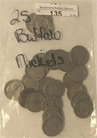 (25) Buffalo Nickels