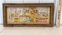 Cute sampler in barn board frame - Give is this