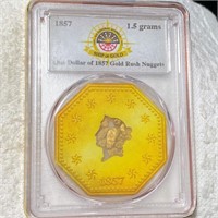 1857 $1 Gold Rush Nuggets PCGS - GENUINE 1.5 GRAMS