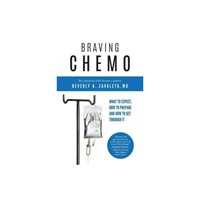 Braving Chemo by Beverly A. Zavaleta, MD