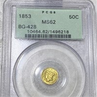 1853 Cal. Round Gold 50c PCGS - MS62 BG-428