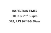 Inspection Fri 25th 3-7pm, Sat starting at 8am
