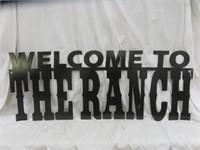 METAL "WELCOME TO THE RANCH" SIGN