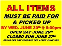 All Items Must Be Paid For And Removed By JUNE 30