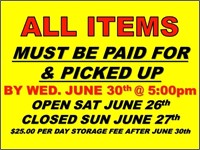 All Items Must Be Paid For And Removed By JUNE 30