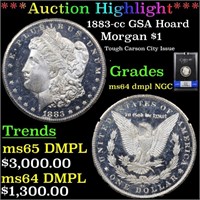 *Highlight* 1883-cc GSA Hoard Morgan $1 Graded ms6