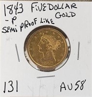 1843P $5.00 GOLD COIN Semi Proof Like AU58