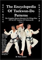The Encyclopedia of Taekwon-Do Patterns, Vol. 1