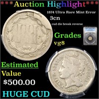 *Highlight* 1874 Ultra Rare Mint Error 3cn Graded