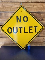 " NO OUTLET" Road Sign