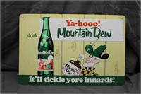Ya-Hooo! Mountain Dew Tin Embossed Sign