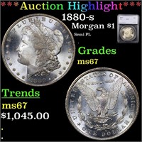 *Highlight* 1880-s Morgan $1 Graded ms67