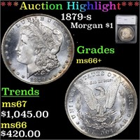 *Highlight* 1879-s Morgan $1 Graded ms66+