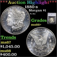 *Highlight* 1880-s Morgan $1 Graded ms66+