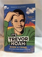 It’s Trevor Noah born a crime