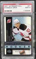 2001 UD Super Rookie Stanislav Gron #71 PSA 9