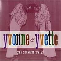 YVONNE & YVETTE - SIAMESE TWINS 45 RECORD