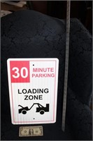 New Loading zone sign