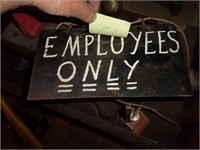 Employees Only metal sign 12in x 6in