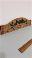 Wooden “Salvador’s cantina” sign. 31x8