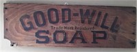 WOODEN "GOOD WILL SOAP" SIGN