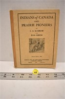 Indians of Canada & Prairie Pioneers 1943 (minor