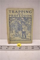 Trapping As A Profession 1922 (fair condition)