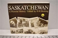 Saskatchewan: A Pictorial History