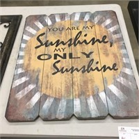 "You are my Sunshine" Sign