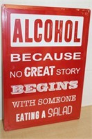 BRAND NEW "ALCOHOL" SIGN