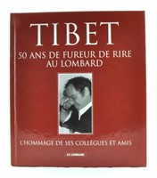 Tibet, 50 ans de fureur de rire au Lombard TL