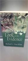 A Closer Look at the Evidence by Richard and