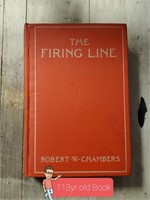 113yr old Book, "The Firing Line" Robert W. Chambe