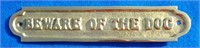 Solid Brass Beware of Dog Sign 1 5/8" X 8 1/2"
