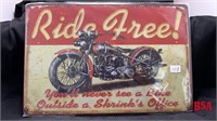 Ride Free, Tin Sign