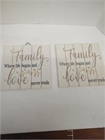 Set of two family were Life begins and Love never