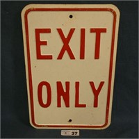 Metal 'Exit Only' Sign
